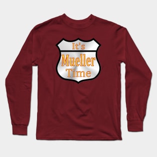 Mueller Time Long Sleeve T-Shirt